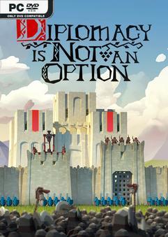 Download Torrent Diplomacy is Not an Option v1.0.81-P2P [PC GAME]