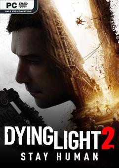 Download Torrent Dying Light 2 Stay Human v1.24.2-P2P [PC GAME]