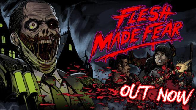 Flesh Made Fear Download Torrent [PC GAME]