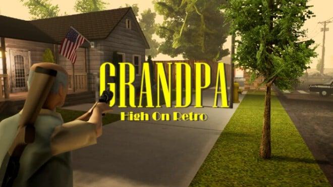 Grandpa High on Retro Update v20251104-TENOKE Download Torrent [PC GAME]