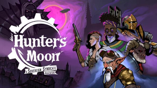 Hunter’s Moon: A Sovereign Syndicate Adventure Download Torrent [PC GAME]