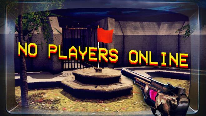 No Players Online Download Torrent [PC GAME]