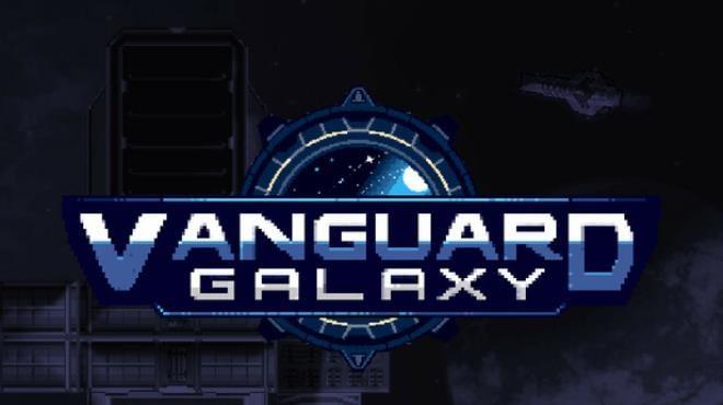 Vanguard Galaxy Download Torrent [PC GAME]