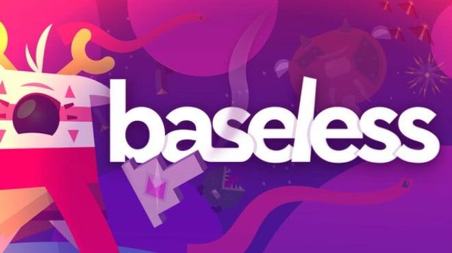 Baseless-TENOKE Download Torrent [PC GAME]