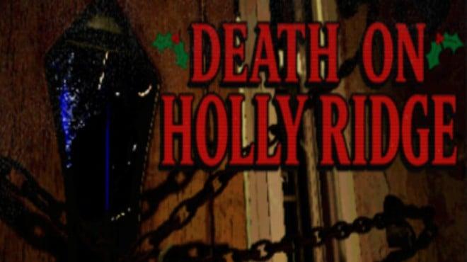 Death On Holly Ridge Download Torrent [PC GAME]