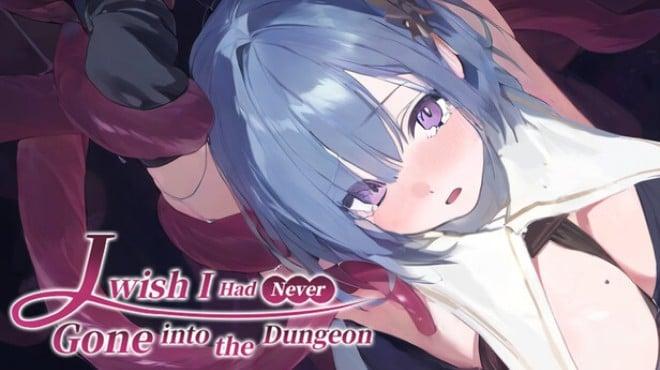 I Wish I Had Never Gone into the Dungeon Download Torrent [PC GAME]