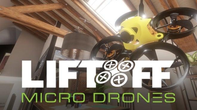 Liftoff Micro Drones Update v1 0 6-TENOKE Download Torrent [PC GAME]