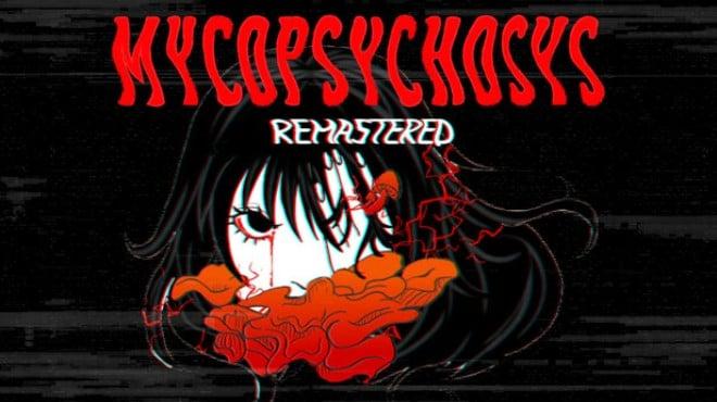 Mycopsychosys: Remastered (v2.0) Download Torrent [PC GAME]