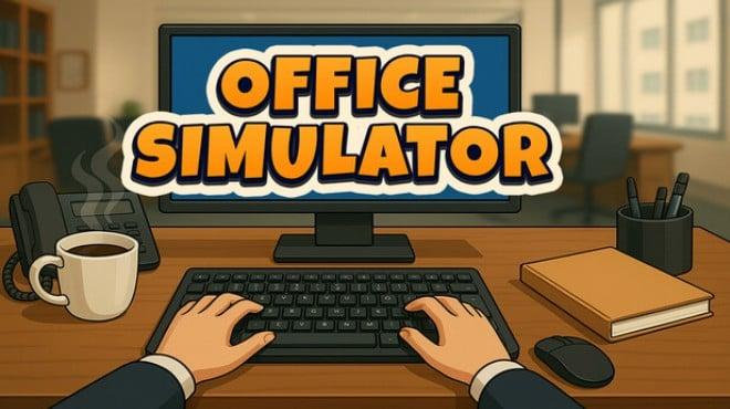 Office Simulator-TENOKE Download Torrent [PC GAME]