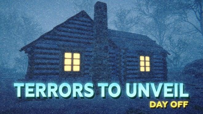 Terrors to Unveil – Day Off Download Torrent [PC GAME]