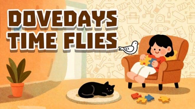 Dove Days Time Flies-TENOKE Download Torrent [PC GAME]