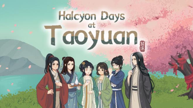 Halcyon Days at Taoyuan (v1.0.5) Download Torrent [PC GAME]