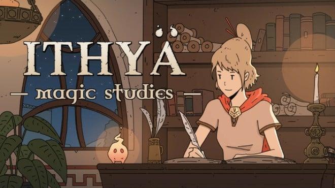 Ithya: Magic Studies (v2026.01.20) Download Torrent [PC GAME]