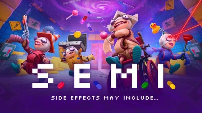 S E M I Side Effects May Include-TENOKE Download Torrent [PC GAME]