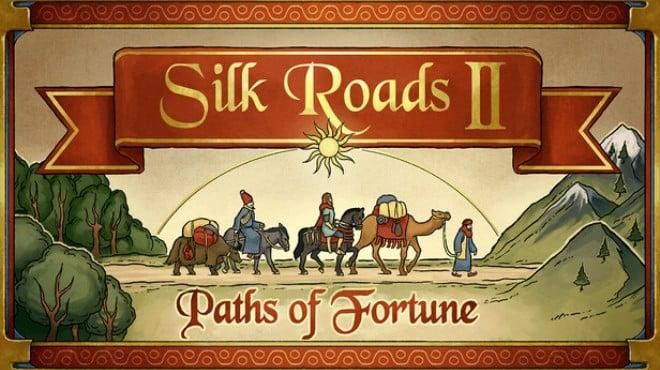 Silk Roads II: Paths of Fortune Download Torrent [PC GAME]