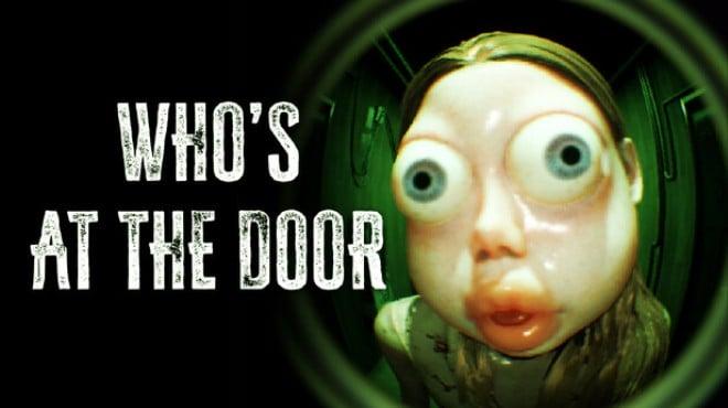 Whos at the door Update v20251208-TENOKE Download Torrent [PC GAME]