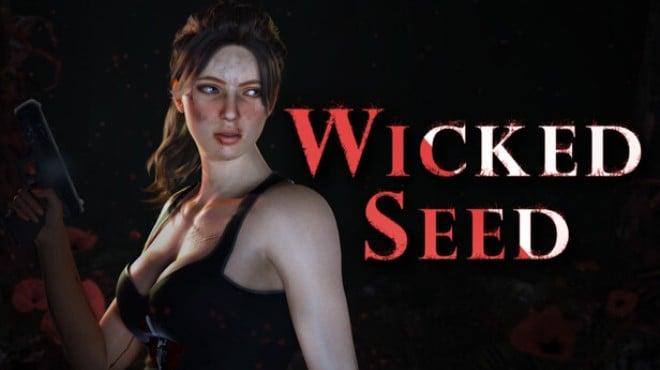 Wicked Seed-TENOKE Download Torrent [PC GAME]