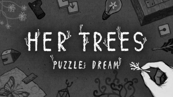 HER TREES : PUZZLE DREAM (v1.2) Download Torrent [PC GAME]
