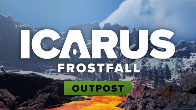 Icarus Frostfall Outpost Update v2 3 28 147909-TENOKE Download Torrent [PC GAME]