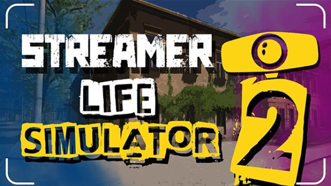 Streamer Life Simulator 2 (v1.0) Download Torrent [PC GAME]