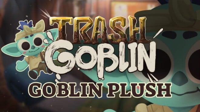 Trash Goblin Goblin Plush Trinket-TENOKE Download Torrent [PC GAME]