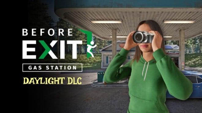 Before Exit Gas Station Daylight-TENOKE Download Torrent [PC GAME]