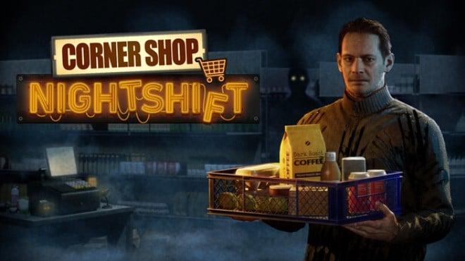 Corner Shop NightShift-TENOKE Download Torrent [PC GAME]