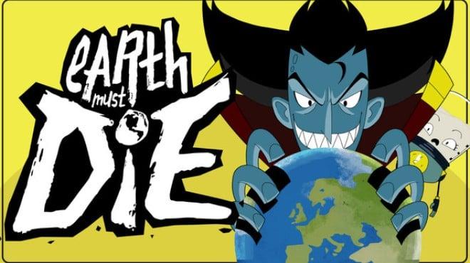 Earth Must Die Update v1 0007-RUNE Download Torrent [PC GAME]