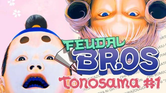 Feudal Bros – Tonosama #1 Download Torrent [PC GAME]