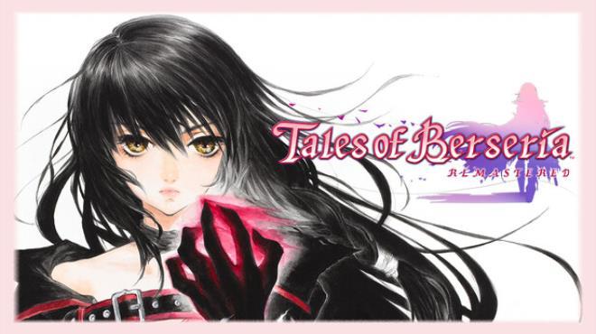 Tales of Berseria Remastered (v1.0.4) Download Torrent [PC GAME]
