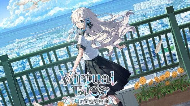 Virtual Ties 〜ヰ世界情緒夢想曲〜 Download Torrent [PC GAME]