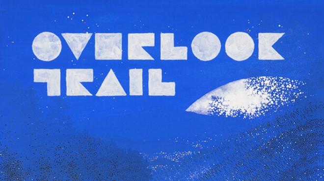 Overlook Trail Download Torrent [PC GAME]