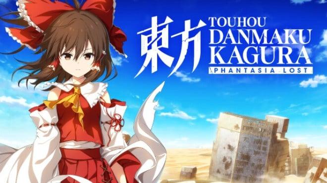 Touhou Danmaku Kagura Phantasia Lost Update v1 14 1-TENOKE Download Torrent [PC GAME]