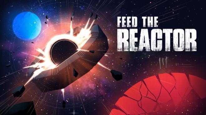 Feed the Reactor (v1.05) Download Torrent [PC GAME]