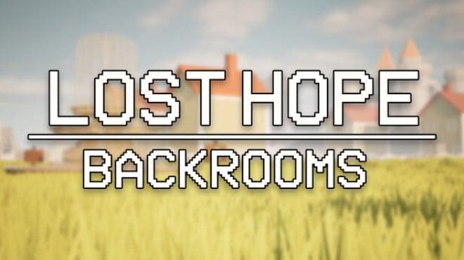 Lost Hope Backrooms-TENOKE Download Torrent [PC GAME]
