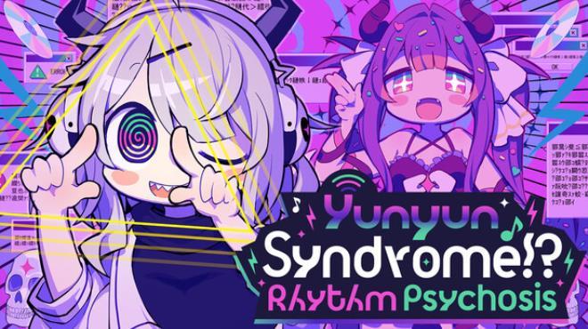 Yunyun Syndrome!? Rhythm Psychosis (v1.0.8) Download Torrent [PC GAME]