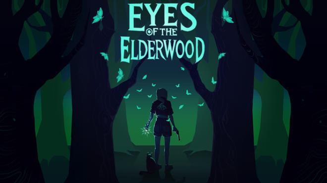 Eyes Of The ElderWood Download Torrent [PC GAME]