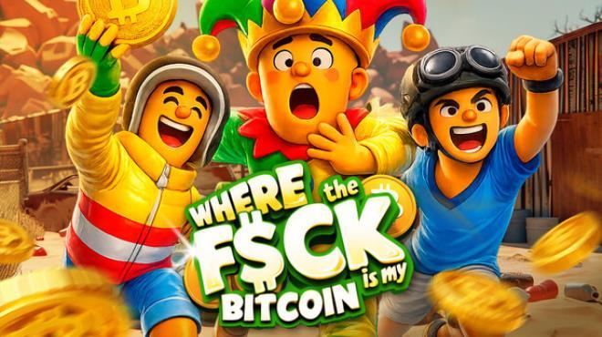 WHERE the F$CK is my BITCOIN ⁉️ Download Torrent [PC GAME]