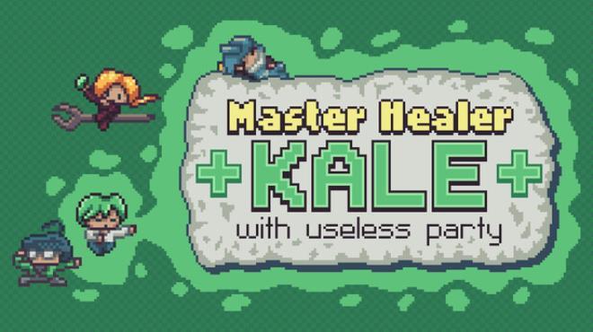 Master Healer Kale with useless party Download Torrent [PC GAME]