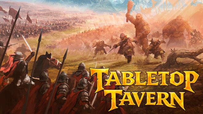 Tabletop Tavern (v2026.07.02) Download Torrent [PC GAME]